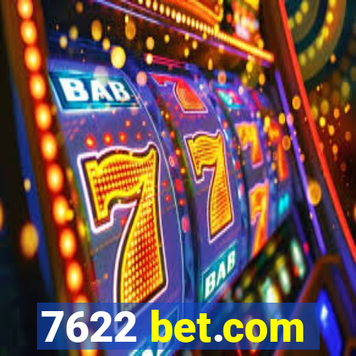 7622 bet.com